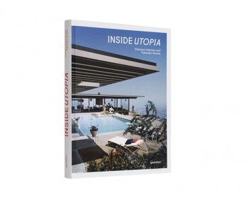 Inside utopia book 978 3 89955 696 4 cover