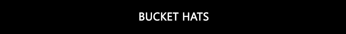 Bucket Hats
